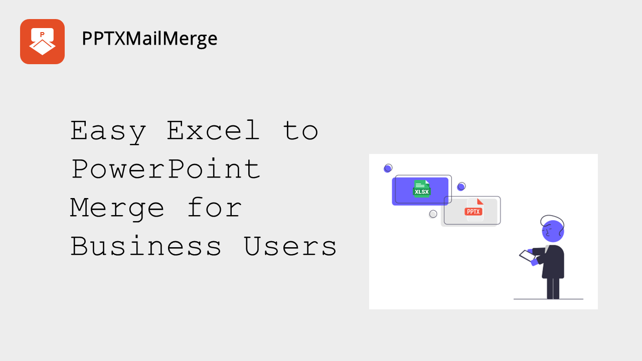 Convert Excel to PowerPoint - Business Friendly Way